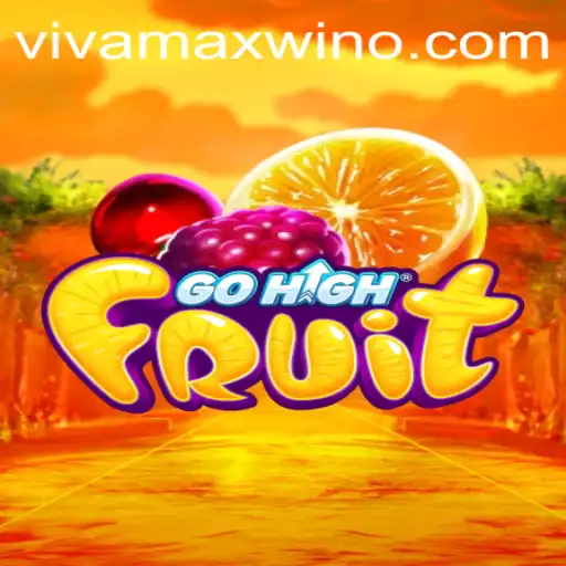 GoHighFruit: A Thrilling New Game with Vivamax Win Feature
