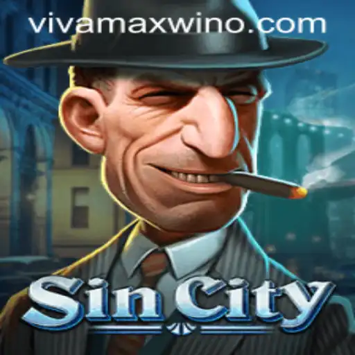 Exploring the World of SinCity: The Rise of Vivamax Win